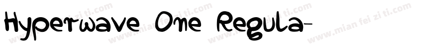 Hyperwave One Regula字体转换